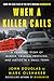 When a Killer Calls